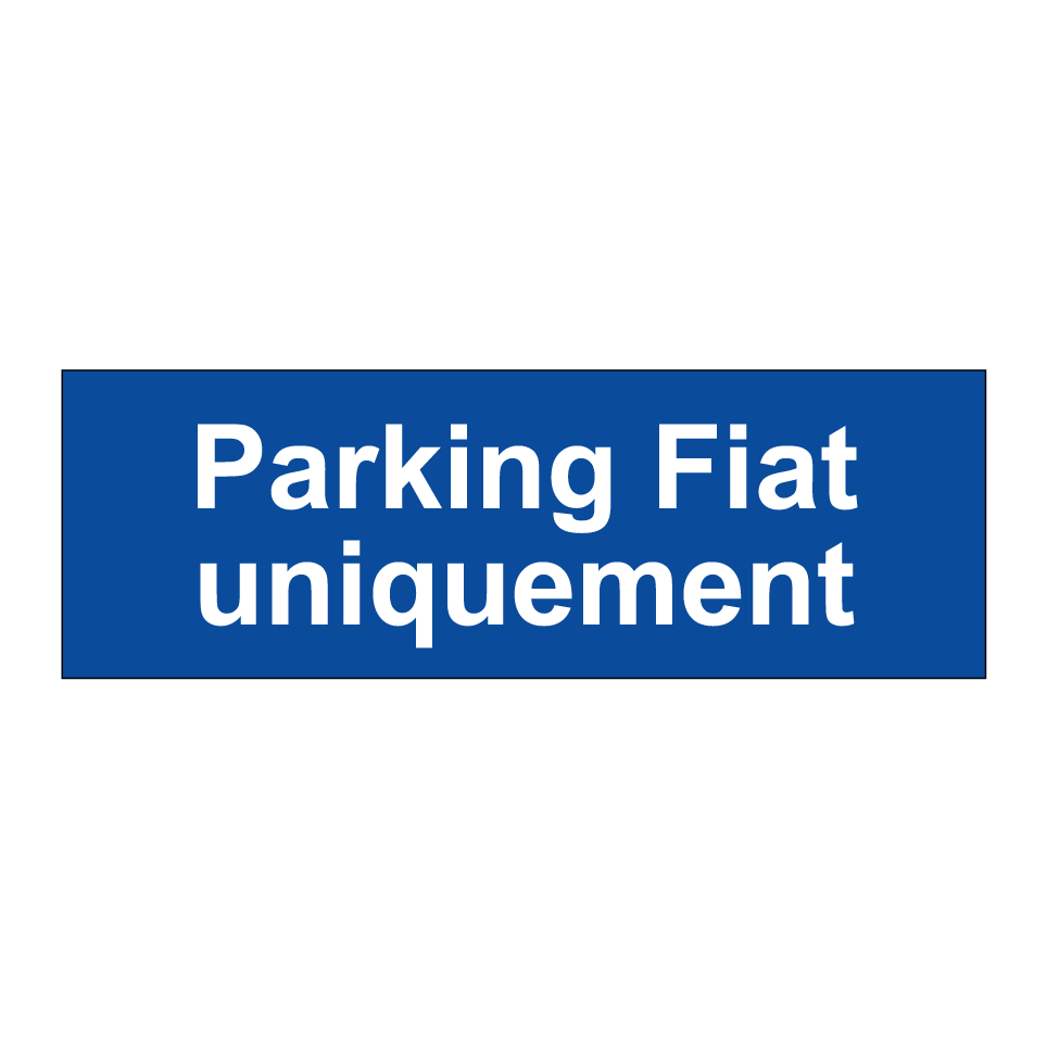 Parking Fiat uniquement