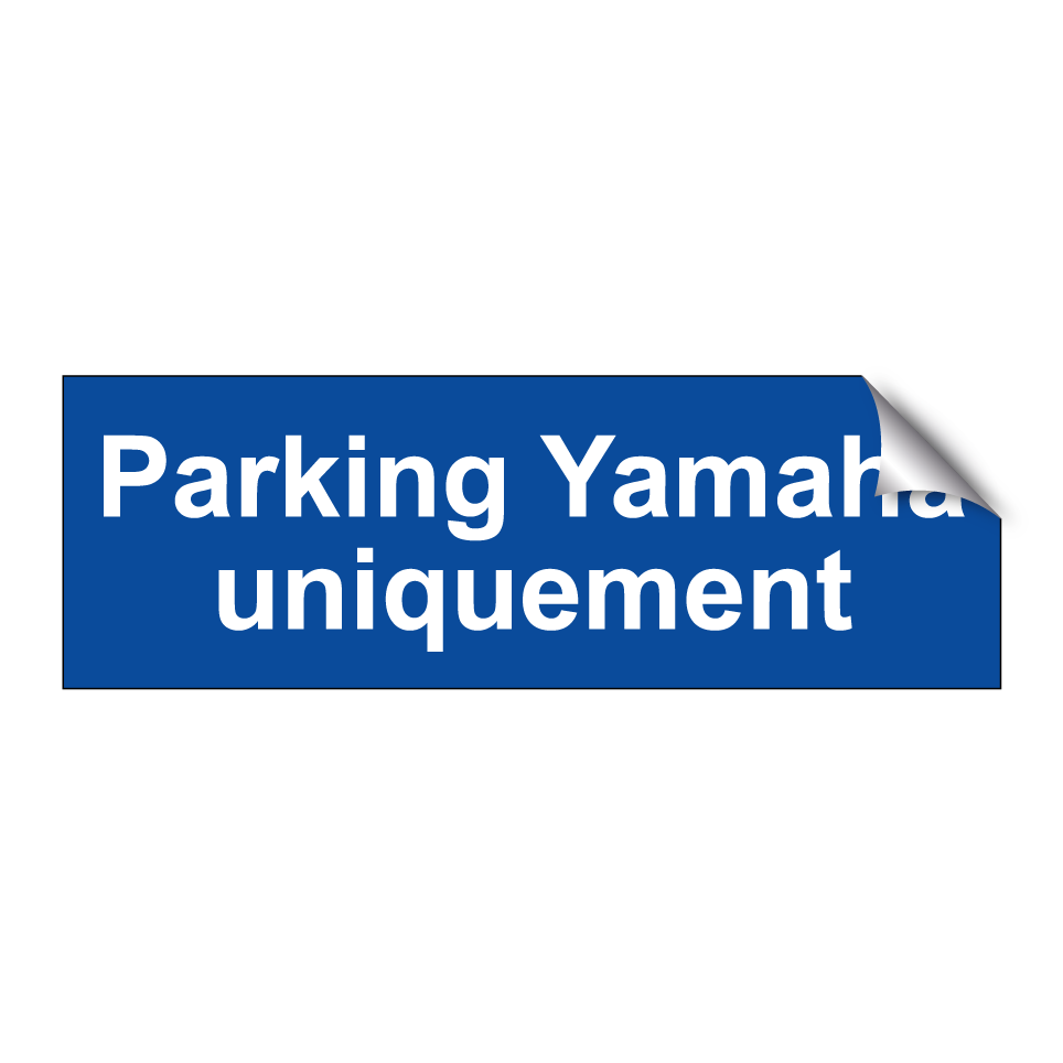 Parking Yamaha uniquement