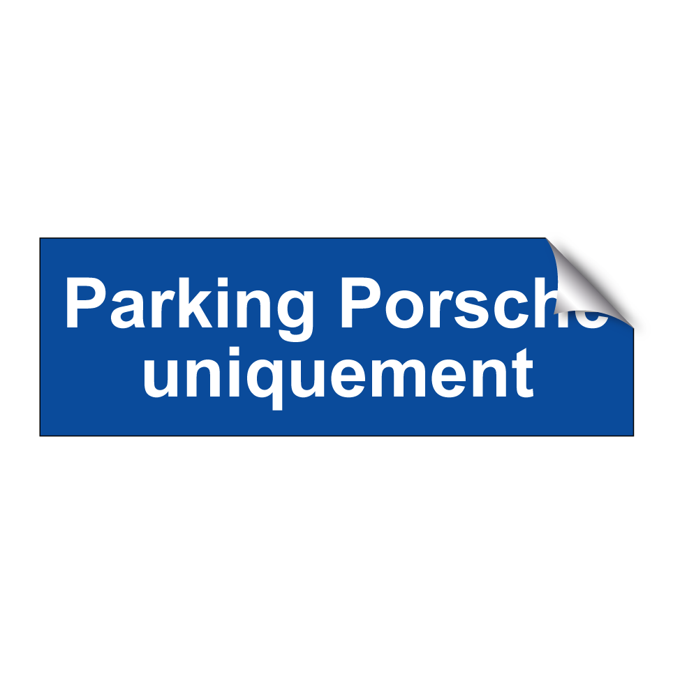 Parking Porsche uniquement