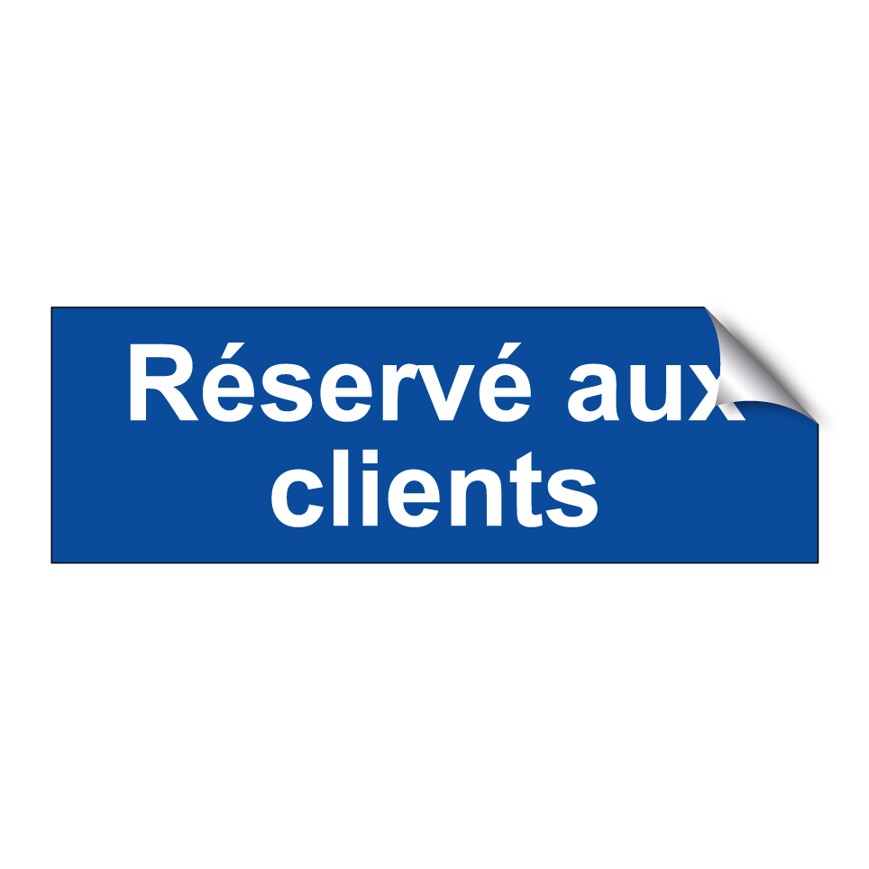 Réservé aux clients