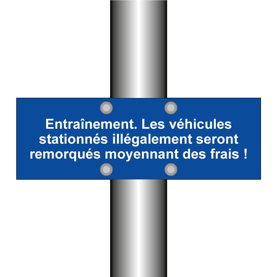 Entraînement. Les véhicules stationnés illégalement seront remorqués moyennant des frais !