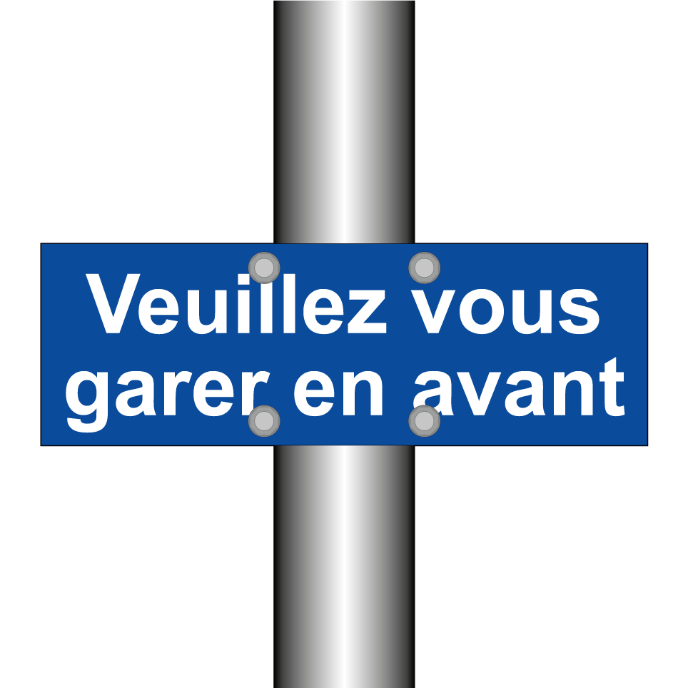 Veuillez vous garer en avant
