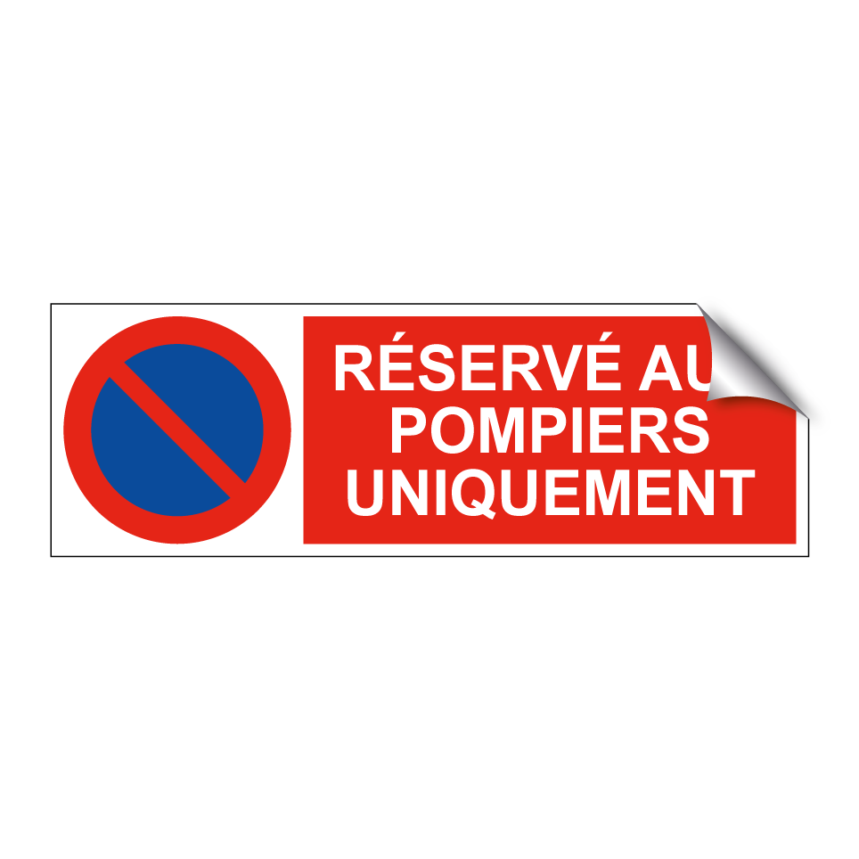 Réservé aux pompiers uniquement