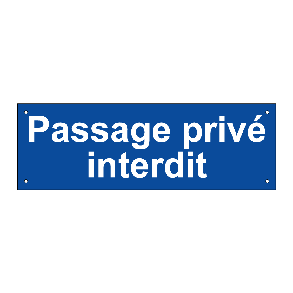 Passage privé interdit