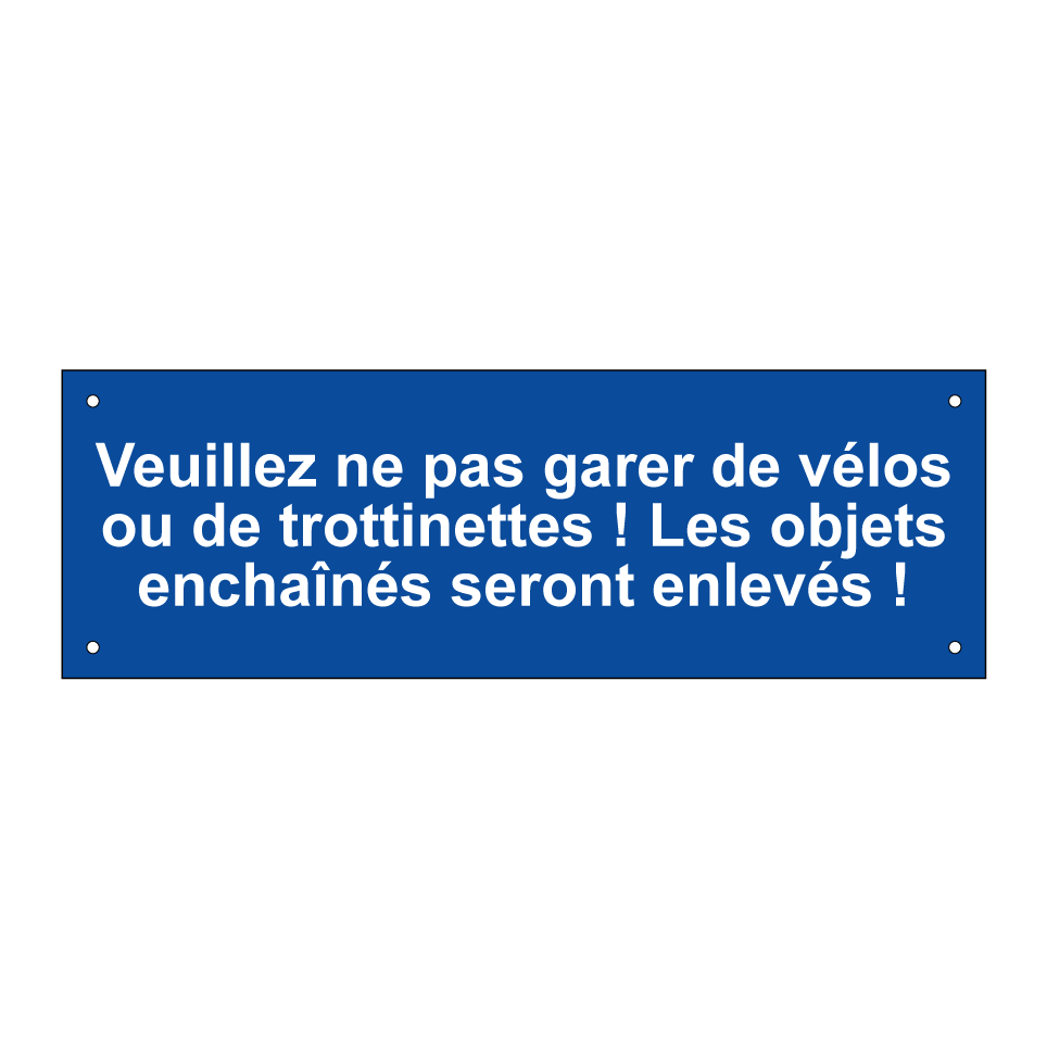 Veuillez ne pas garer de vélos ou de trottinettes ! Les objets enchaînés seront enlevés !
