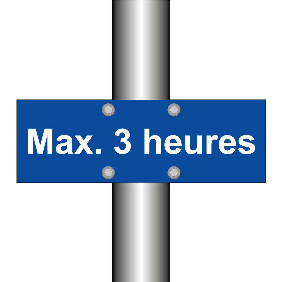 Max. 3 heures