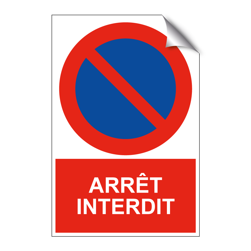 Arrêt interdit