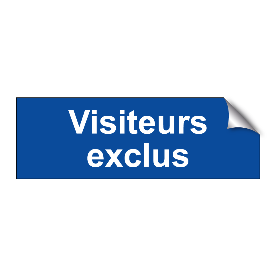 Visiteurs exclus