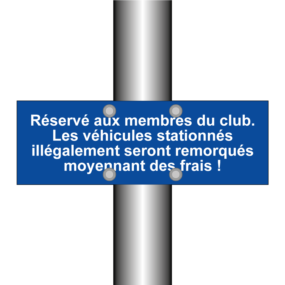 Réservé aux membres du club. Les véhicules stationnés illégalement seront remorqués moyennant des frais !