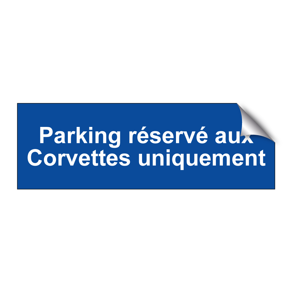 Parking réservé aux Corvettes uniquement