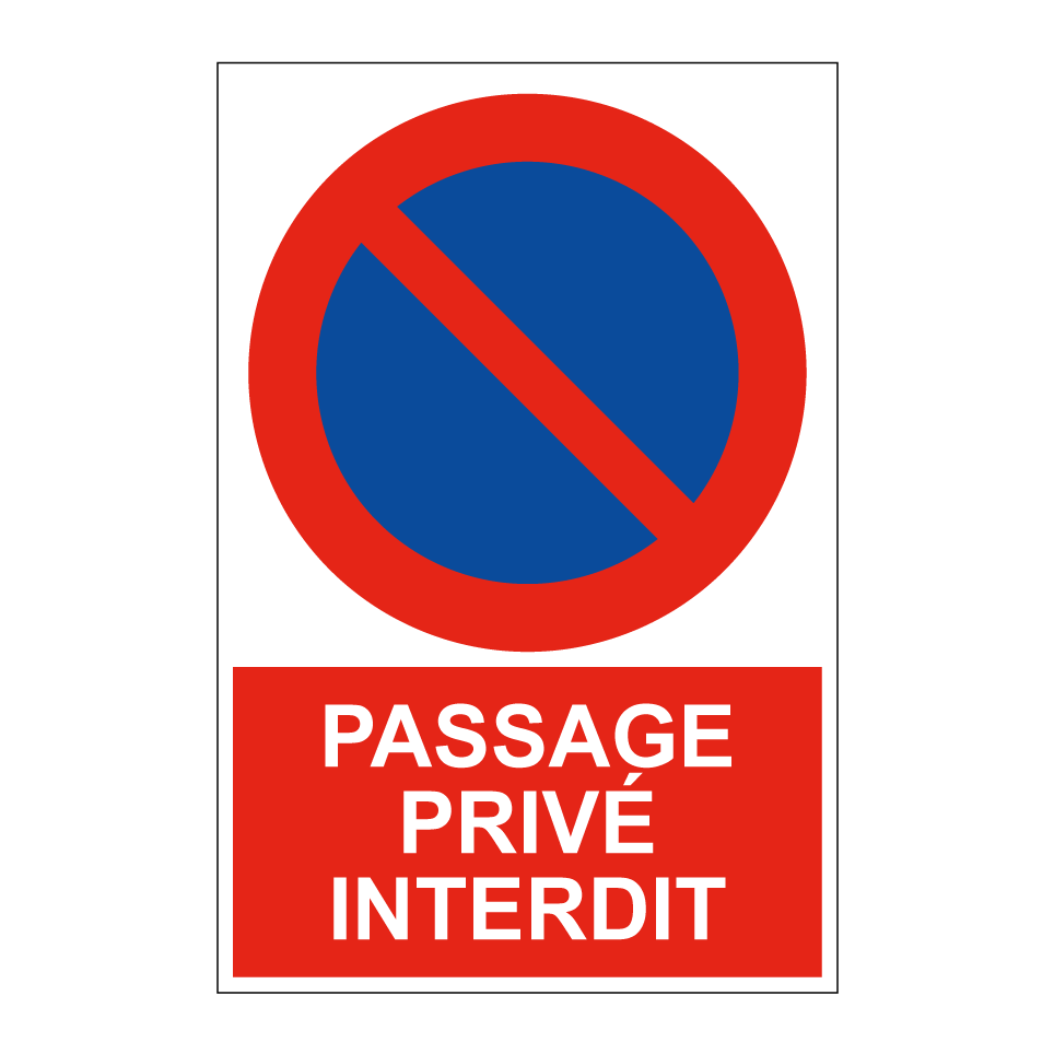 Passage privé interdit