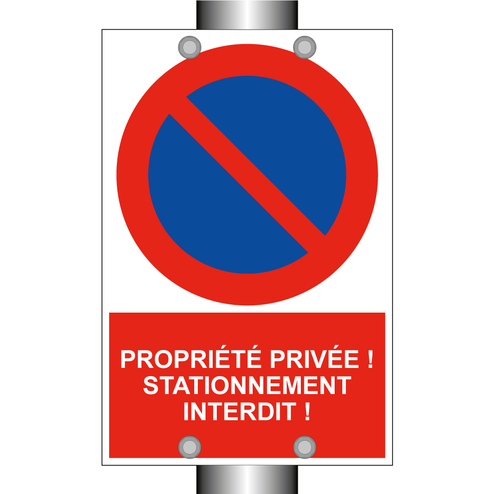 Propriété privée ! Stationnement interdit !