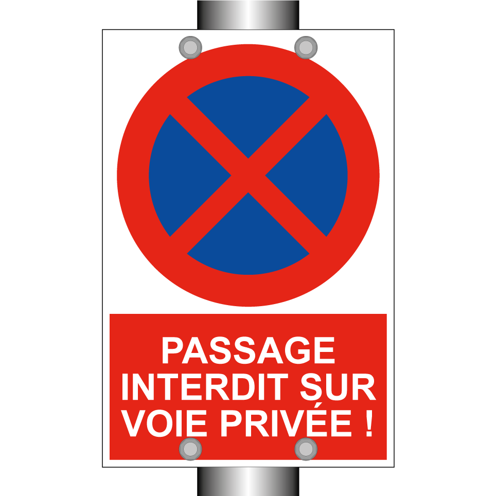 Passage interdit sur voie privée !