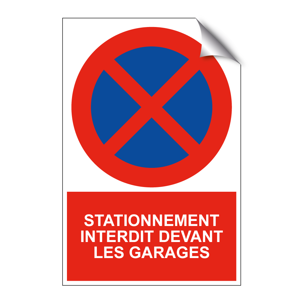 Stationnement interdit devant les garages