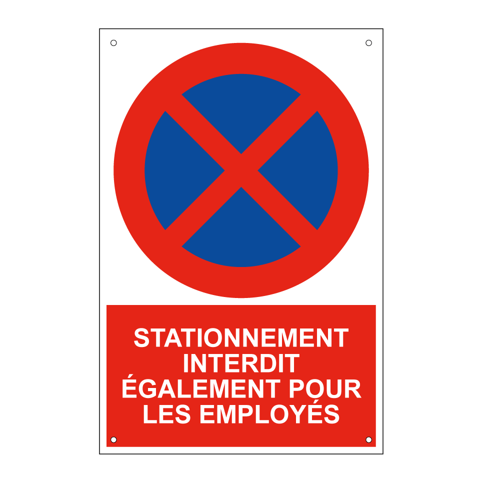 Stationnement interdit également pour les employés
