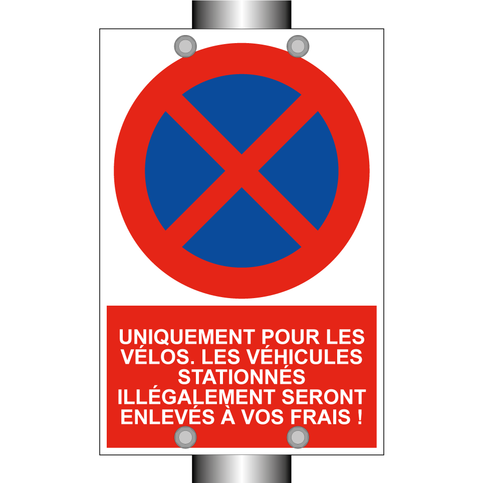 Uniquement pour les vélos. Les véhicules stationnés illégalement seront enlevés à vos frais !