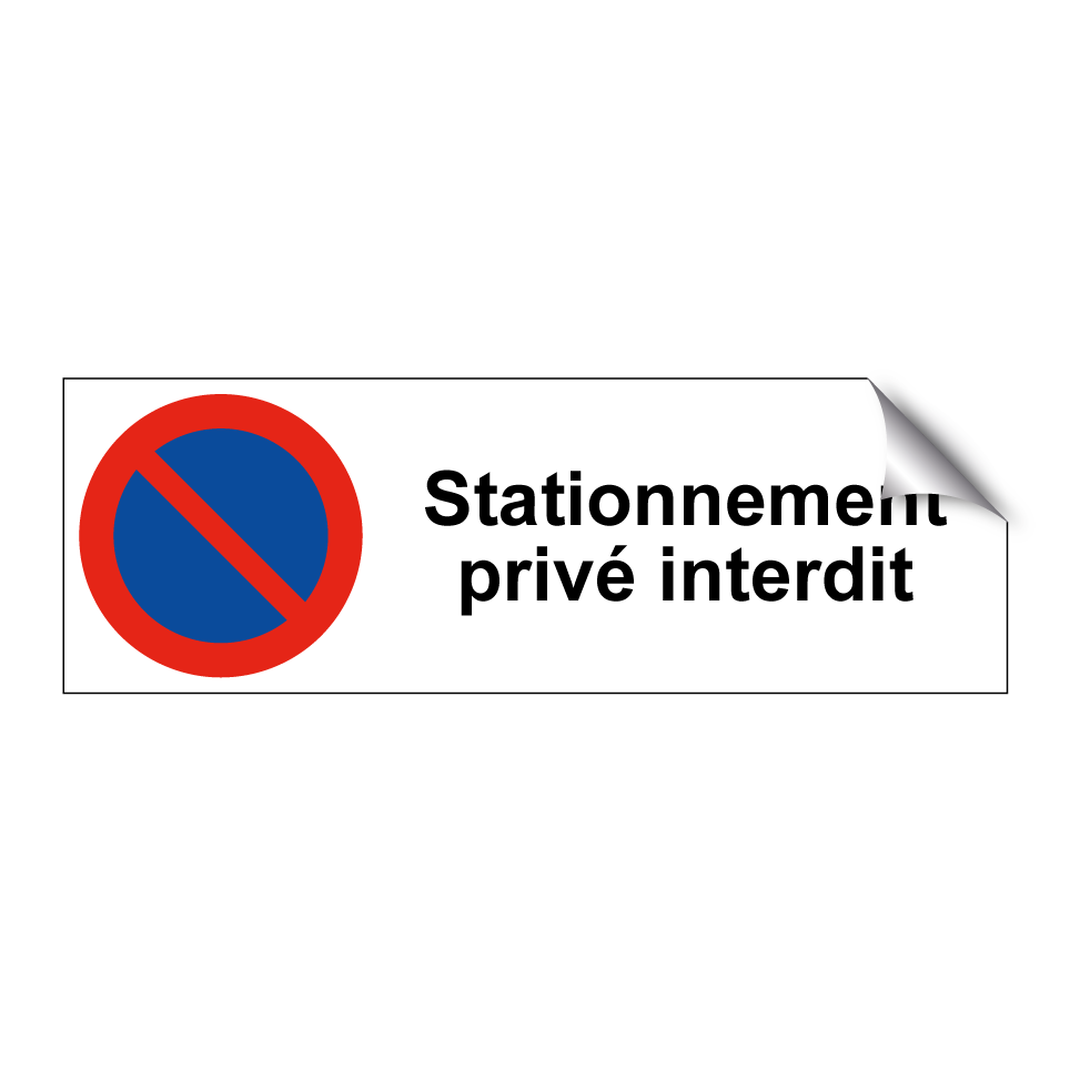 Stationnement privé interdit
