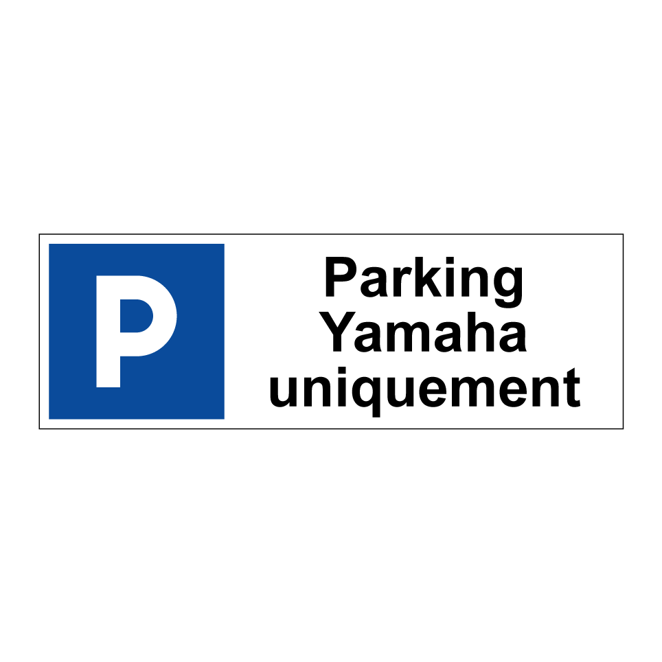 Parking Yamaha uniquement