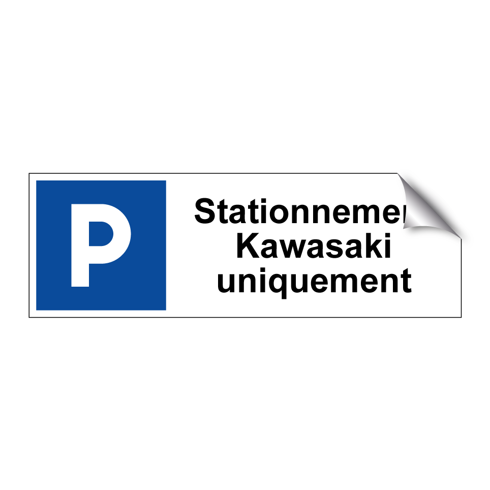 Stationnement Kawasaki uniquement