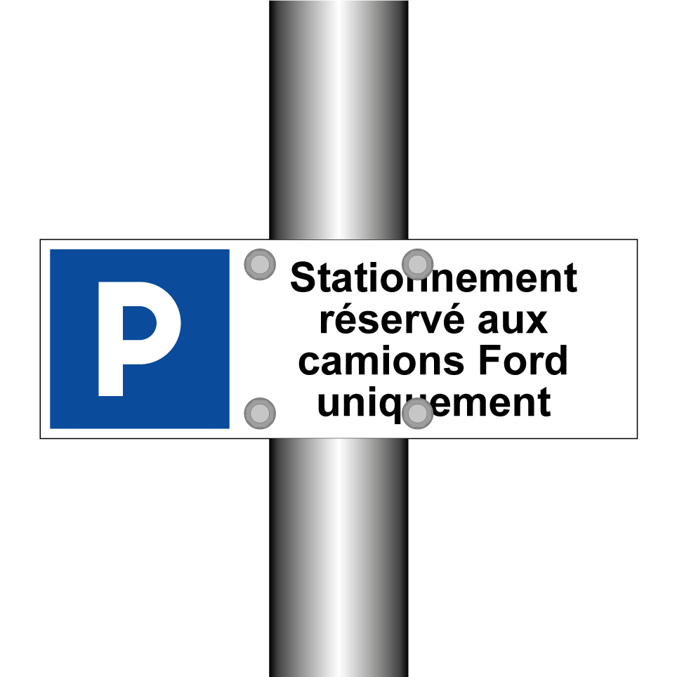 Stationnement réservé aux camions Ford uniquement