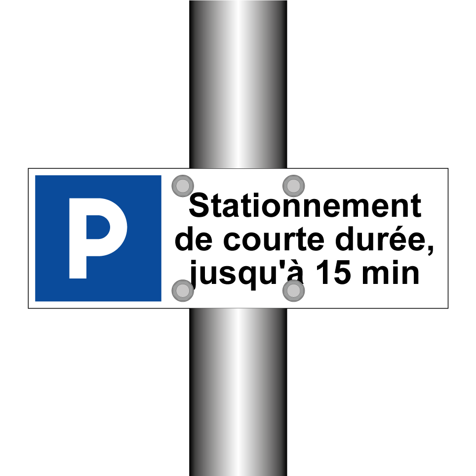 Stationnement de courte durée, jusqu'à 15 min