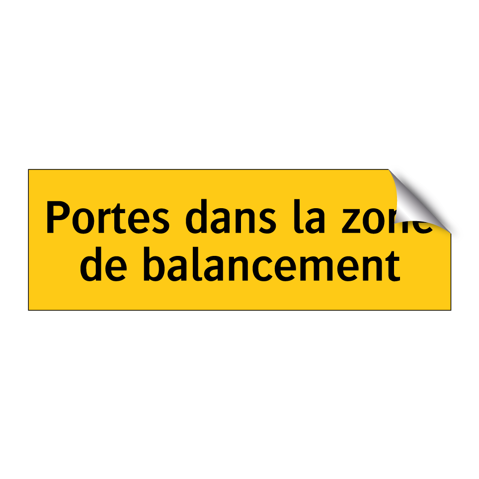 Portes dans la zone de balancement