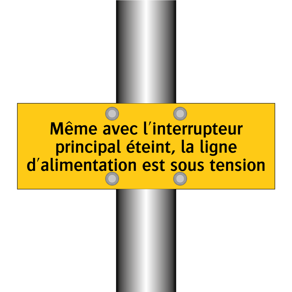 Même avec l'interrupteur principal éteint, la ligne d'alimentation est sous tension