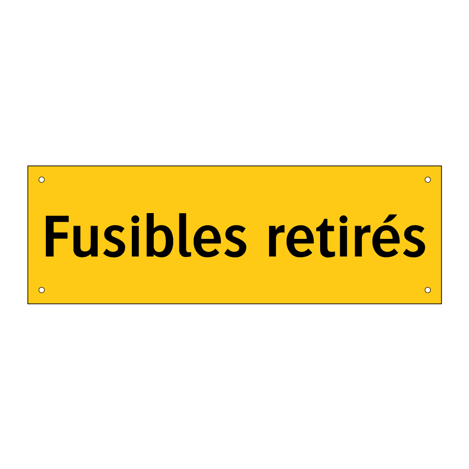 Fusibles retirés