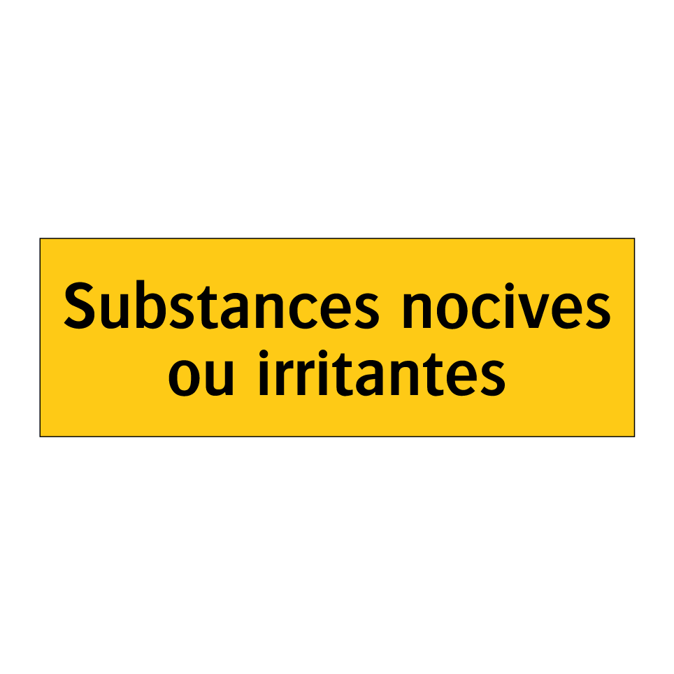 Substances nocives ou irritantes