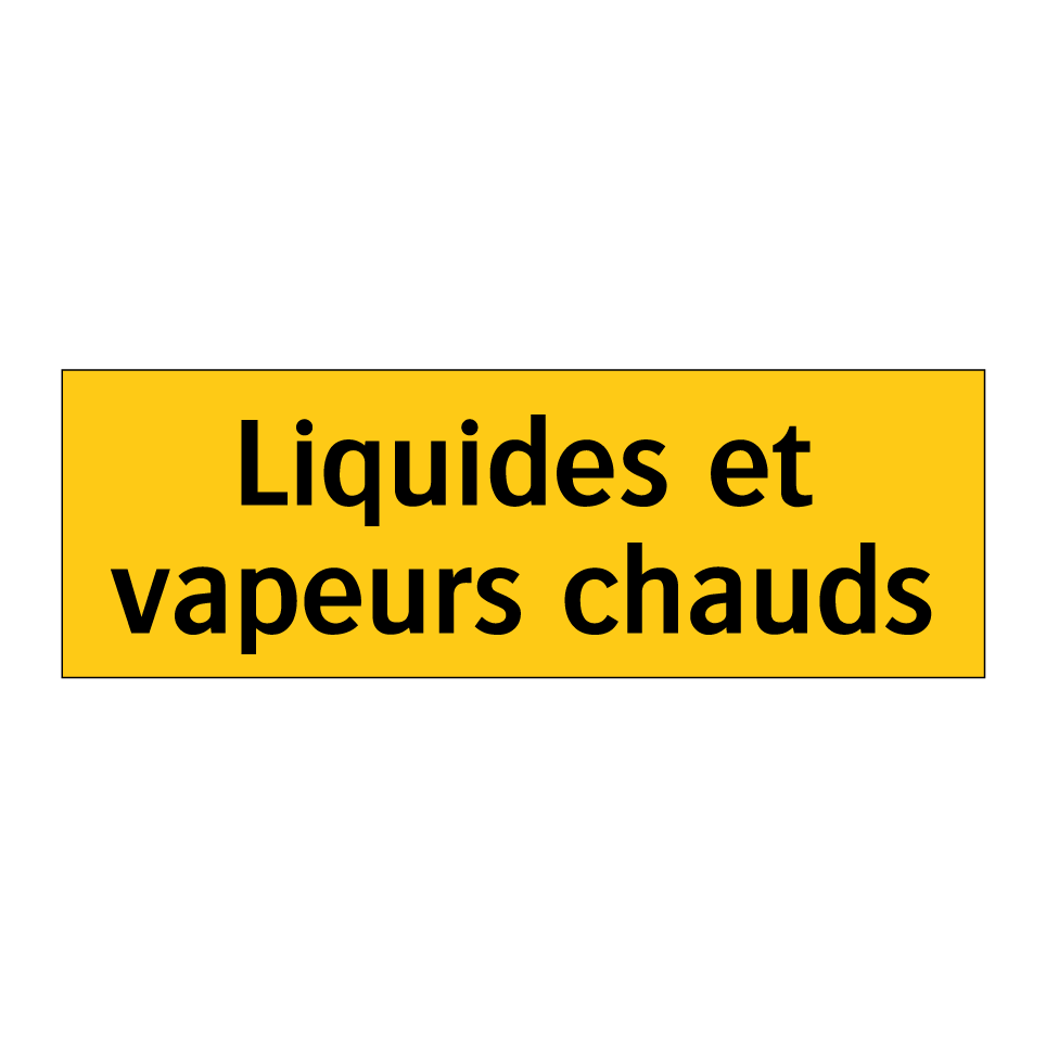 Liquides et vapeurs chauds