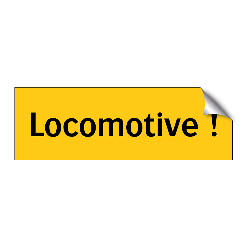 Locomotive !