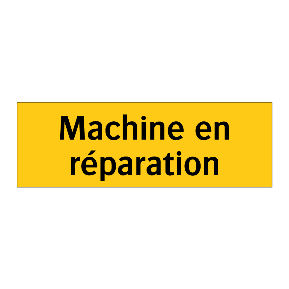 Machine en réparation