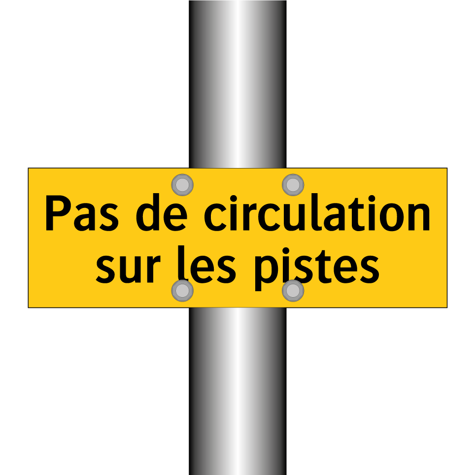 Pas de circulation sur les pistes