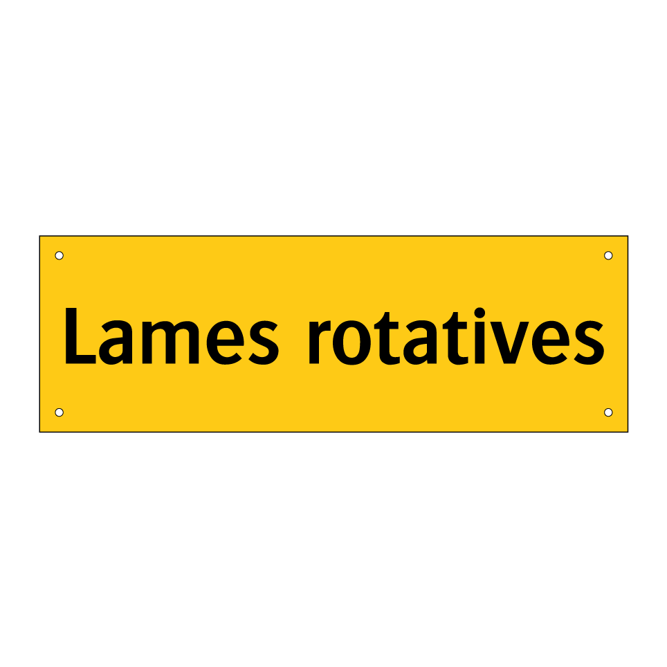 Lames rotatives