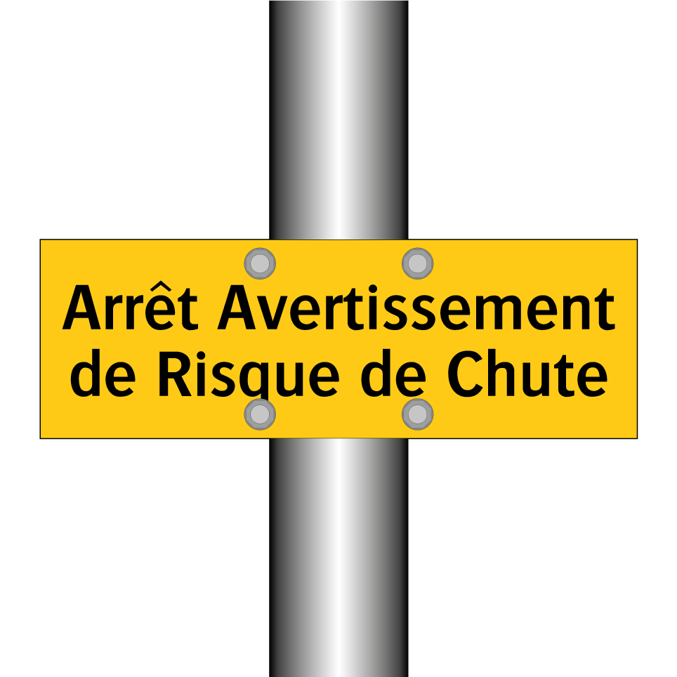 Arrêt Avertissement de Risque de Chute