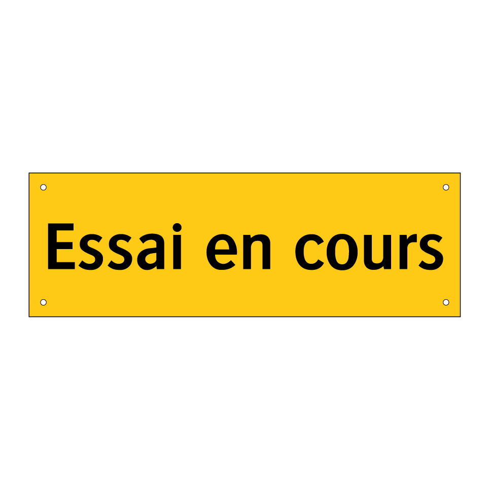 Essai en cours