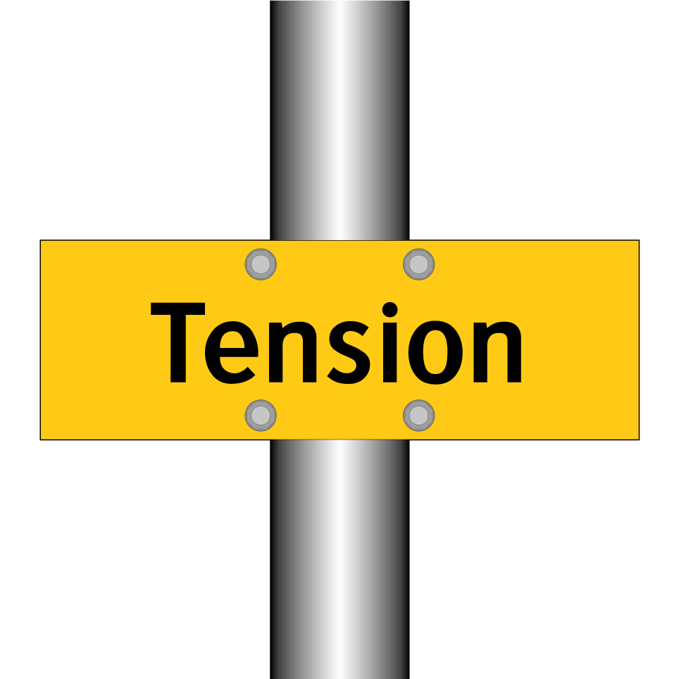 Tension