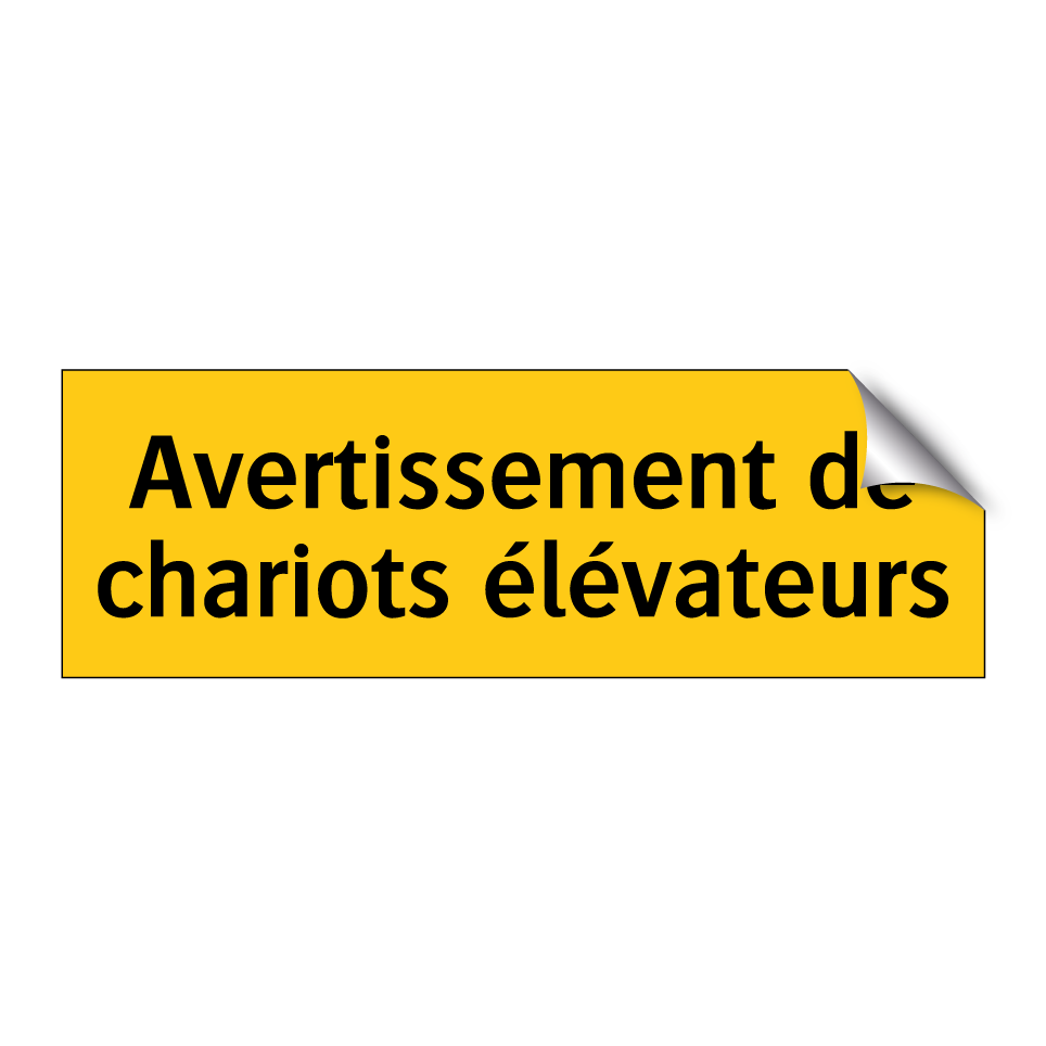 Avertissement de chariots élévateurs