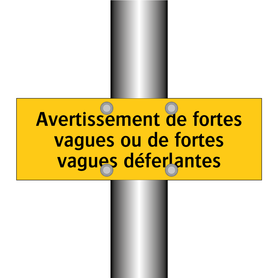 Avertissement de fortes vagues ou de fortes vagues déferlantes