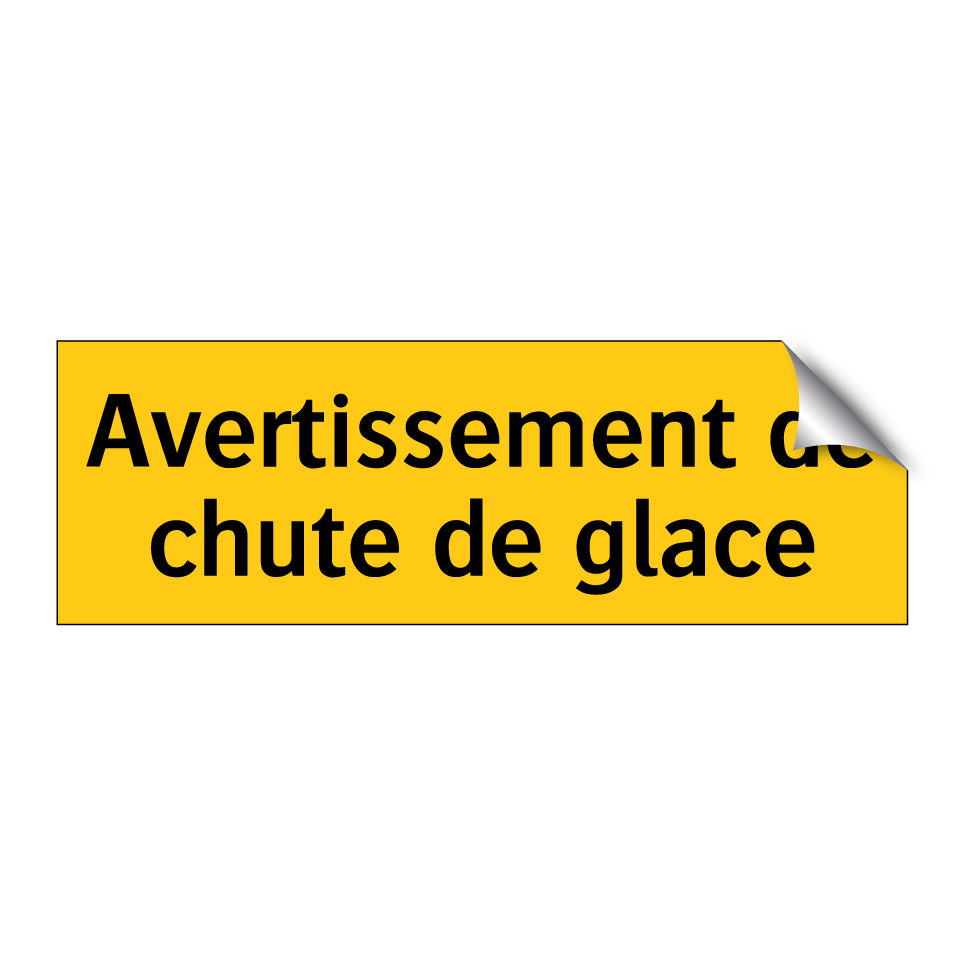 Avertissement de chute de glace