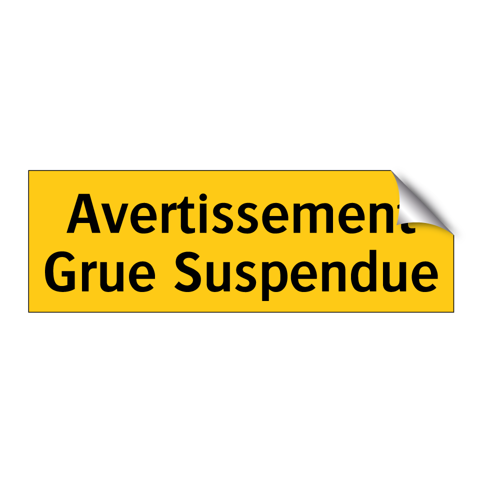 Avertissement Grue Suspendue