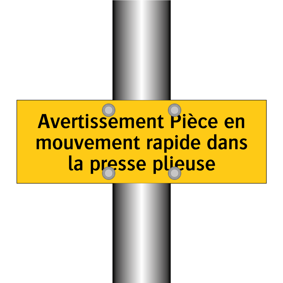 Avertissement Pièce en mouvement rapide dans la presse plieuse