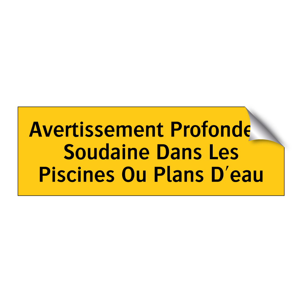 Avertissement Profondeur Soudaine Dans Les Piscines Ou Plans D'eau