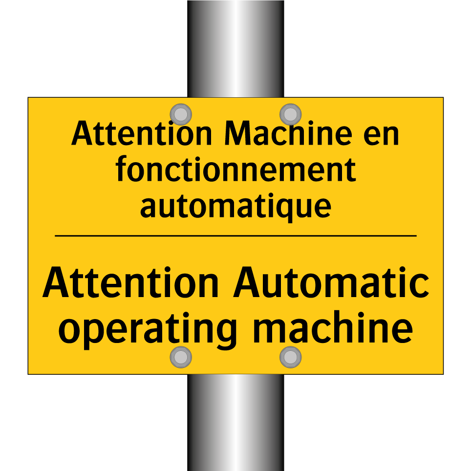 Attention Machine en fonctionnement  /.../ - Attention Automatic operating  /.../