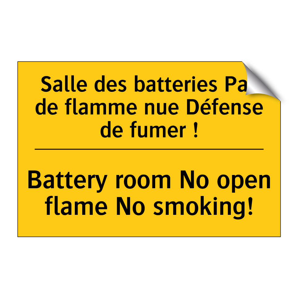 Salle des batteries Pas de flamme  /.../ - Battery room No open flame No  /.../