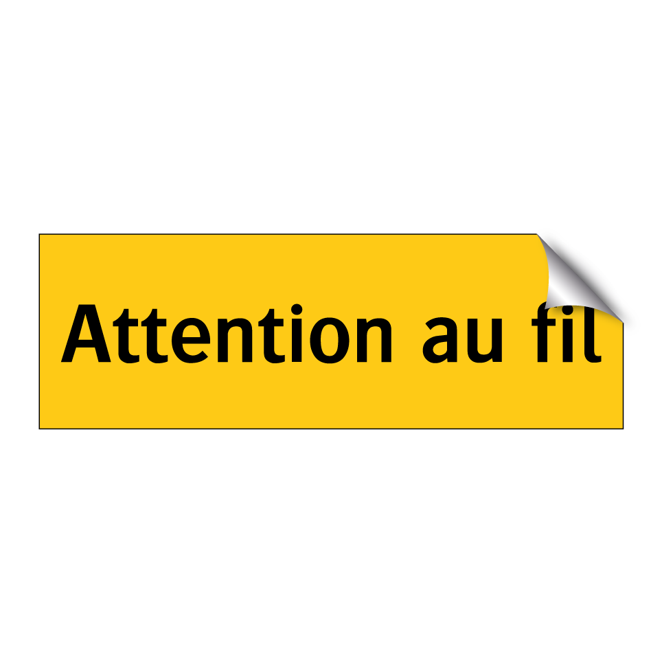 Attention au fil