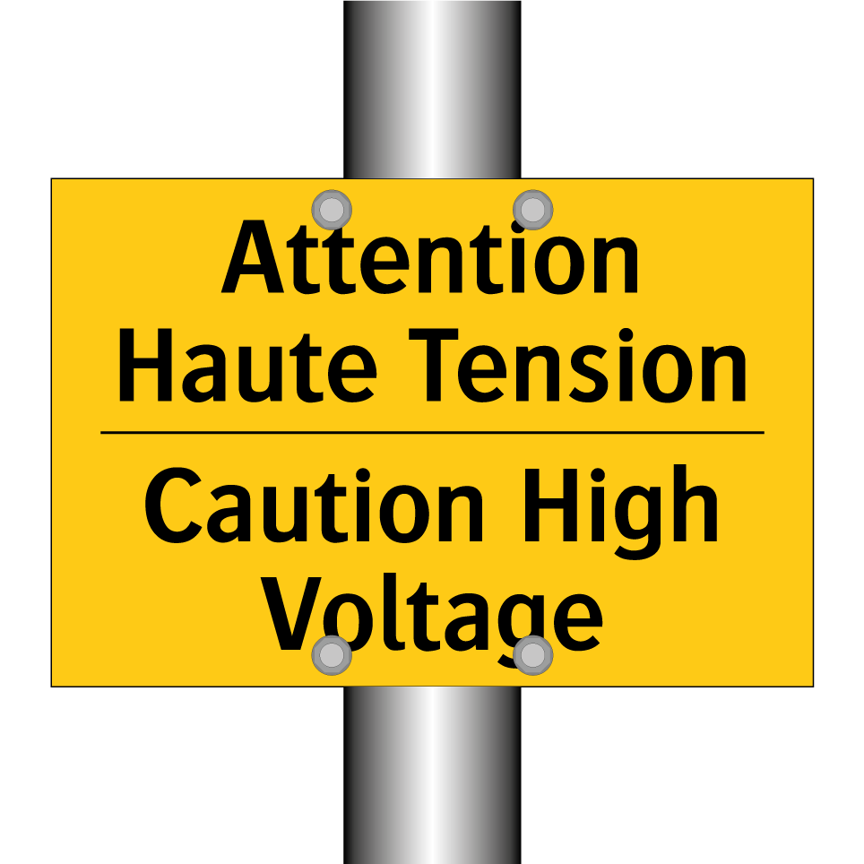Attention Haute Tension - Caution High Voltage
