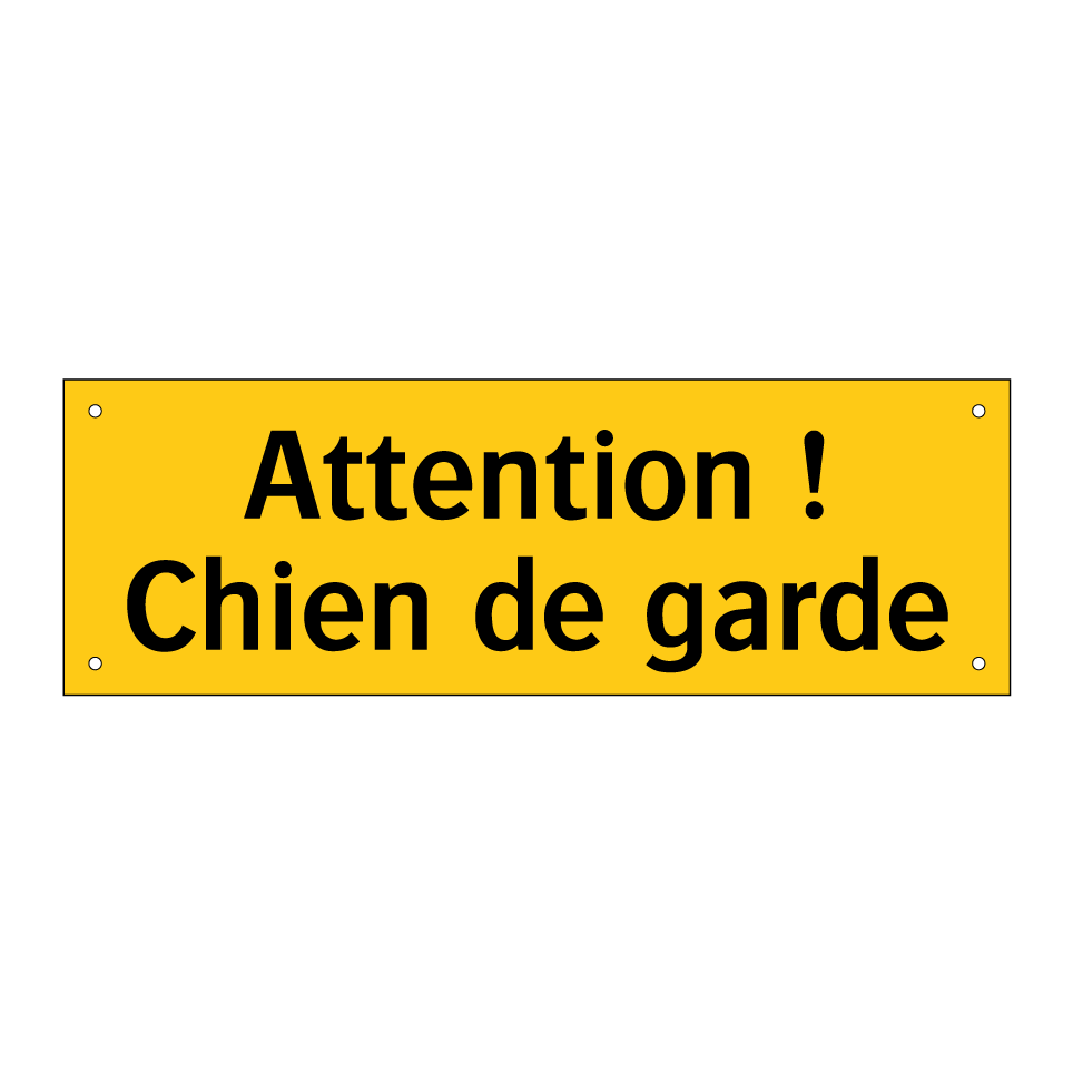 Attention ! Chien de garde