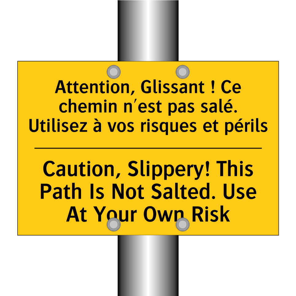 Attention, Glissant ! Ce chemin  /.../ - Caution, Slippery! This Path Is  /.../