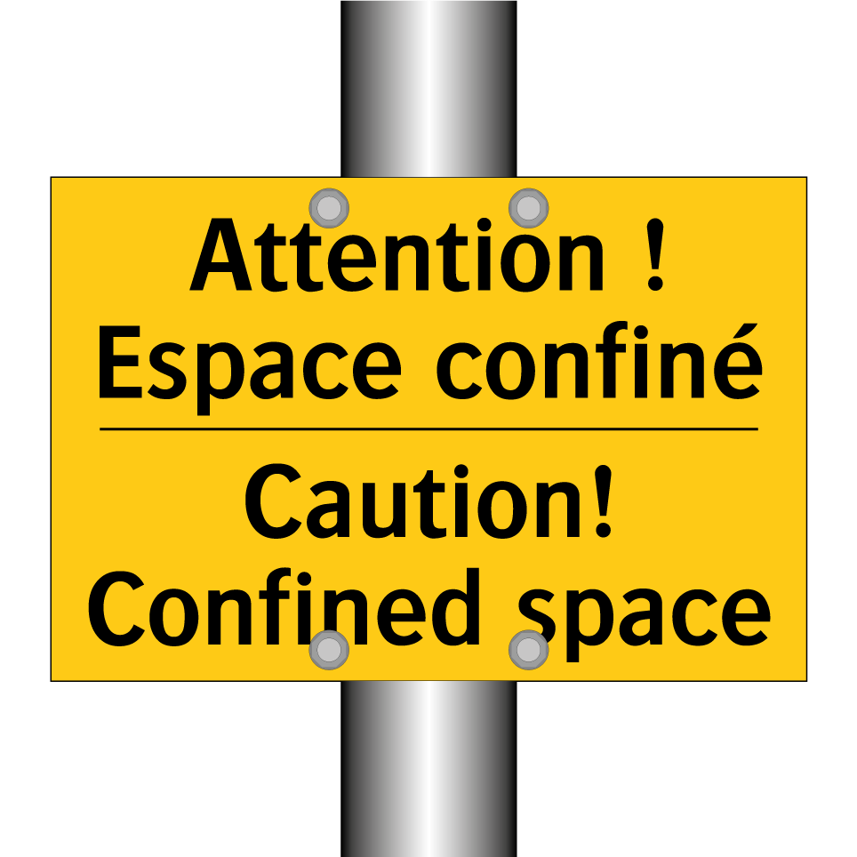 Attention ! Espace confiné - Caution! Confined space